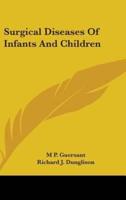 Surgical Diseases Of Infants And Children