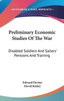 Preliminary Economic Studies Of The War