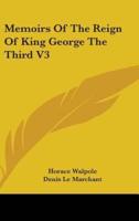 Memoirs Of The Reign Of King George The Third V3