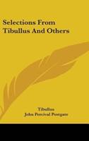 Selections From Tibullus And Others