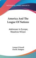 America And The League Of Nations