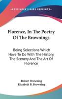 Florence, In The Poetry Of The Brownings