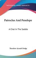 Patroclus And Penelope