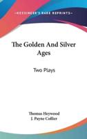 The Golden And Silver Ages