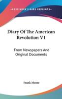 Diary Of The American Revolution V1