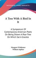 A Tree With A Bird In It