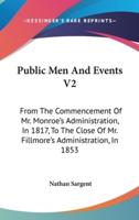 Public Men And Events V2