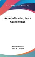 Antonio Ferreira, Poeta Quinhentista