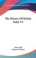 The History Of British India V2