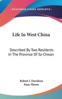 Life In West China