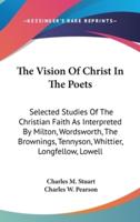The Vision Of Christ In The Poets