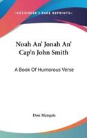 Noah An' Jonah An' Cap'n John Smith
