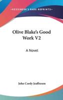 Olive Blake's Good Work V2