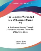 The Complete Works And Life Of Laurence Sterne V3