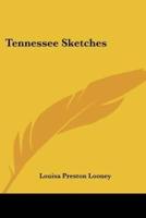 Tennessee Sketches