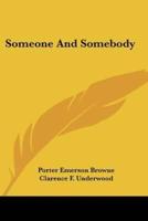 Someone And Somebody