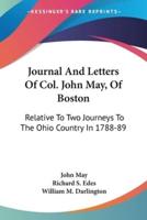 Journal And Letters Of Col. John May, Of Boston