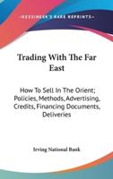 Trading With The Far East
