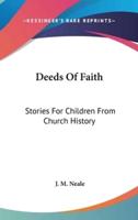 Deeds Of Faith