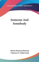 Someone And Somebody