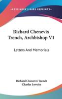 Richard Chenevix Trench, Archbishop V1