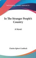 In The Stranger People's Country