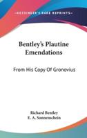 Bentley's Plautine Emendations