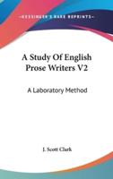 A Study of English Prose Writers V2