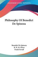 Philosophy Of Benedict De Spinoza