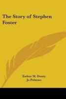 The Story of Stephen Foster