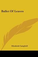 Ballet of Leaves