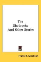 The Shadrach