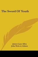 The Sword Of Youth