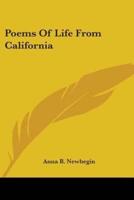 Poems Of Life From California