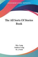 The All Sorts Of Stories Book