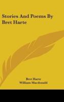 Stories And Poems By Bret Harte