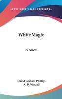 White Magic