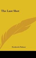 The Last Shot
