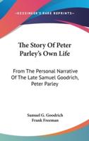 The Story Of Peter Parley's Own Life