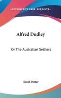 Alfred Dudley
