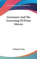 Governors And The Governing Of Prime Movers