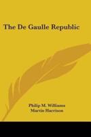 The De Gaulle Republic