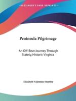 Peninsula Pilgrimage