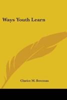 Ways Youth Learn
