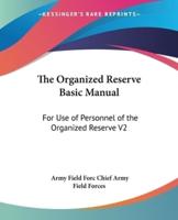 The Organized Reserve Basic Manual