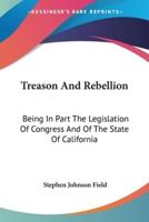 Treason And Rebellion