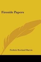 Fireside Papers