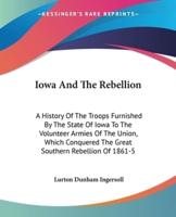 Iowa And The Rebellion
