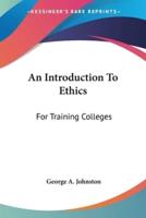 An Introduction To Ethics