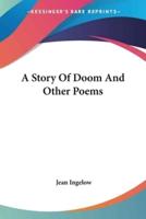 A Story Of Doom And Other Poems